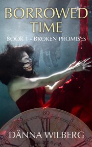 Borrowed Time - Book 1 Broken Promises